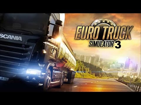 Euro Truck Simulator 3 Release Date and News !