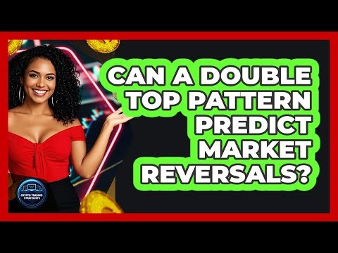 Can A Double Top Pattern Predict Market Reversals?