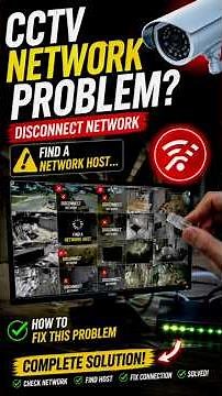 CCTV Network Problem Fix | Disconnect Network & Find Network Host… ⚠️