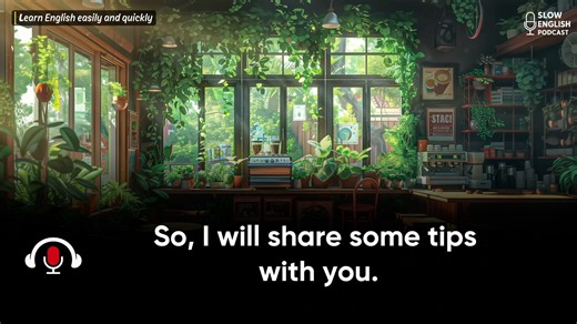 Learn English Quickly and Easily | Slow English Listening 🔑 https://www.youtube.com/@SlowEnglishVN/?sub_confirmation=1 | Slow English Podcast