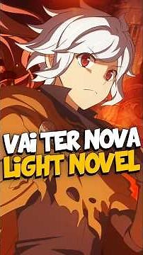 Danmachi nova Light Novel! #anime #danmachi