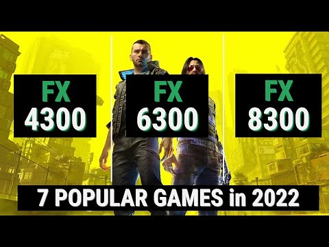 AMD FX 4300 vs FX 6300 vs 8300 = AM3+ CPU Comparison in 2022