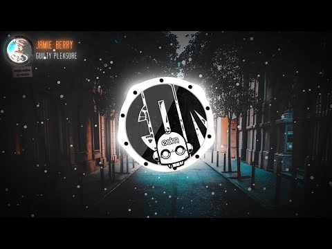 Jamie Berry - Guilty Pleasure (ft. Little Violet)