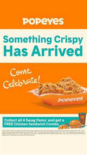 Visit your NEW local Popeyes at 1525 SE Grand Avenue and collect all 4 swag items* for a free chicken sandwich combo. *While supplies last. | Popeyes