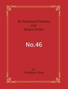 《52 Advanced Studies For Snare Drum》