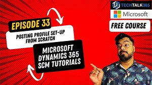 EPISODE 33 | Posting profile set-up for the Purchase Orders in D365 Finance and Operations | Dynamics365Lab.io