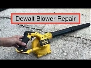 Repairing DeWalt 20V MAX DCE100 Handheld Blower Tool fix repair tutorial instructions