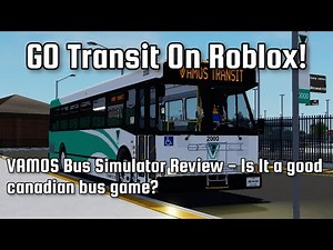 GO Transit On Roblox! VAMOS Bus Simulator Review - Is it a good Canadian bus game?