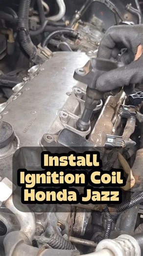 Install Ignition Coil Honda Jazz GD3 #reels #fbpro #ignitioncoil #ignitionsystem #installation #hondajazz #hondafit #jazzgd3 #inspiration #autoservice #autolife #automobile #automechanic #fypシ゚viralシ @sorotan | Yadi Rosicky