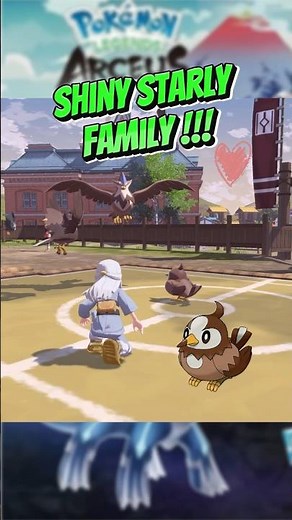 Pokemon Legends: Arceus Shiny Starly All Evolution #pokemonlegendsarceus