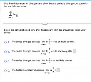 Use the nth-term test for divergence to show that the series is... | Filo