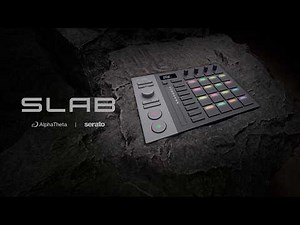 SLAB: The First Controller Made for Serato Studio