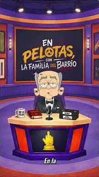 El Abuelo Presenta Los Premios CHTM 🏆 | La Familia del Barrio - En Pelotas