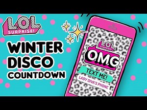 Winter Disco Countdown | O.M.G. Text Me Season 1 Episode 2 | L.O.L. Surprise!