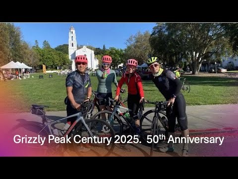 Grizzly Peak Century 2025 - 50th Anniversary. A scenic cycling tour around the SF East Bay.