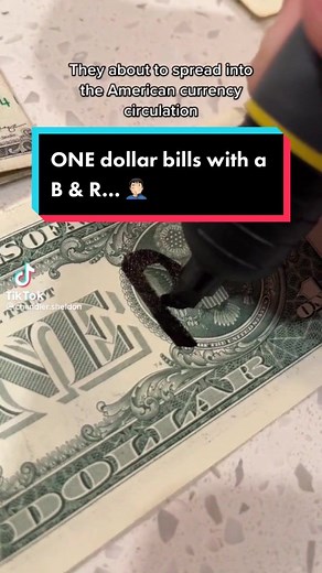 ONE dollar bills with a B & R… 🤦🏻‍♂️ #dollars #cash #thecoinchannel #foryou first clip by @Chandler Sheldon