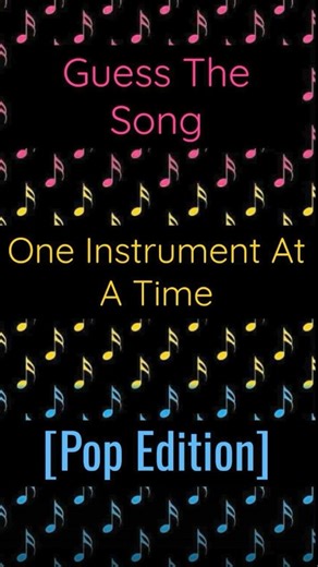 Guess The Song One Instrument At A Time (Pop Edition) #guessthesong