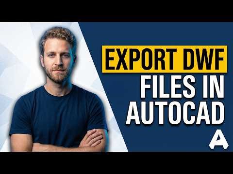 How To Export DWF Files In AutoCAD (2026 Easy Guide)