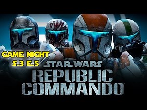 Star Wars: Republic Commando 4-Player Splitscreen (Game Night s.3 e.5)