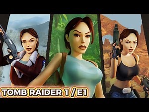 TOMB RAIDER 1 GAMEPLAY | LARA CROFT’S FIRST ADVENTURE