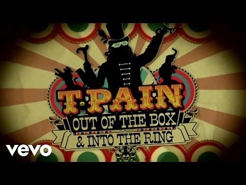 T-Pain - T-Pain: Out Of The Box & Into The Ring