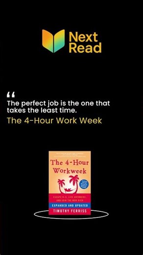 The perfect job is the one that takes the least time.
