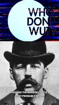 The Murder Castle Was a Lie: The Real H.H. Holmes Story