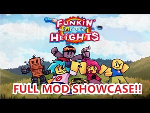 FUNKIN' ON THE HEIGHTS MOD FULL SHOWCASE!!!