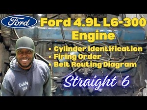 Ford 4.9L L6-300 Straight 6 Engine Cylinder Identification Firing Order Belt Routing Diagram