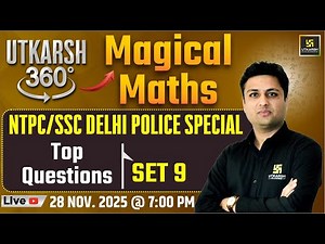 Top Questions | Set 9 | Magical Maths | Utkarsh 360 Series #66 | Prashant Sir