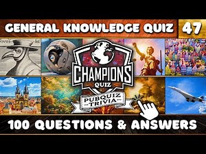 PUB QUIZ TRIVIA NIGHT 47: 100 General Knowledge Questions. Do you want a TOUGH TRIVIA CHALLENGE?