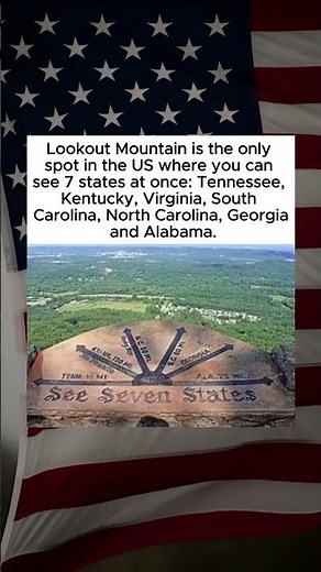 Lookout Mountain: The Only U.S. Spot Where You Can See 7 States at Once