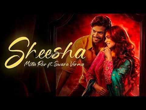 Sheesha (Official Music Video)🔥 |MittaRor ft. SwaraVerma |Sorab Bedi |Niharika Tiwari ll mmtsaini ll
