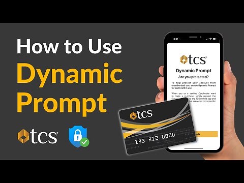 How To Use Dynamic Prompt with your TCS Fuel Card