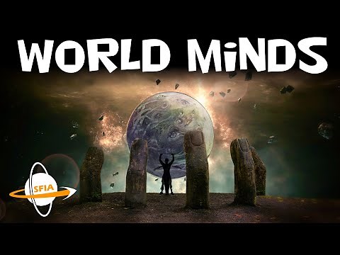 Sentient Planets & World Consciousnesses