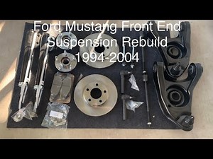 Rebuilding Front End Suspension 1994-2004 Ford Mustang