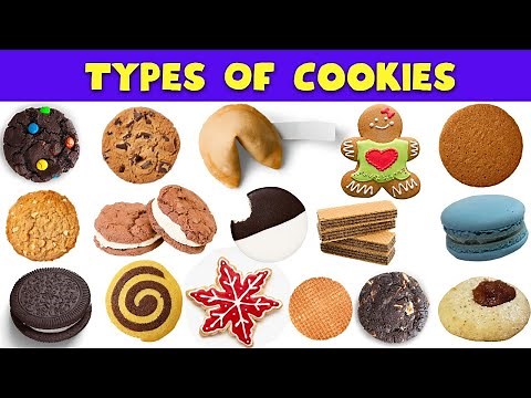 Cookies | Taste 40+ Mouthwatering Cookies From Around The World | Different Types Of Cookies Name