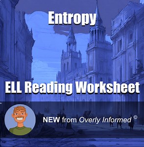 Entropy ELL Reading Worksheet