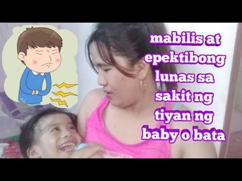 Lunas at Gamot sa Sakit ng Tiyan|Paano Mawala Ang Sakit ng Tiyan Ng Baby o Bata