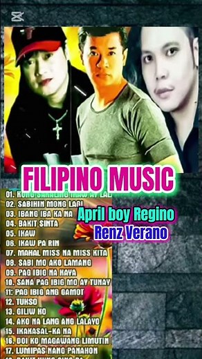 April Boy Regino,RENZ Verano, Nonstop Songs Best Of OPM Tagalog Love Songs Of All Time 2025