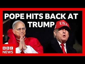 Pope Leo says he has 'no fear' of Donald Trump after scathing criticism | BBC News