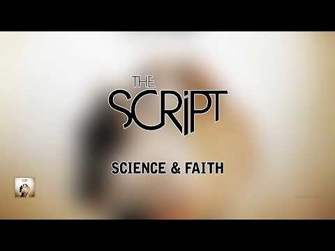 The Script - Science & Faith | Lyrics