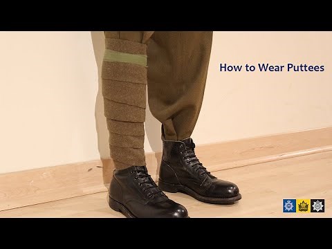 How to Wear Puttees