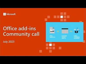 Office Add-ins community call – July 2023