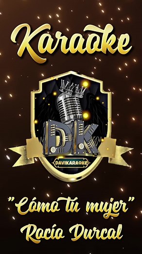 Karaoke Como Tú Mujer - Rocío Dúrcal