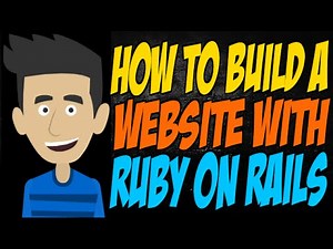 How to Build a Website with Ruby on Rails