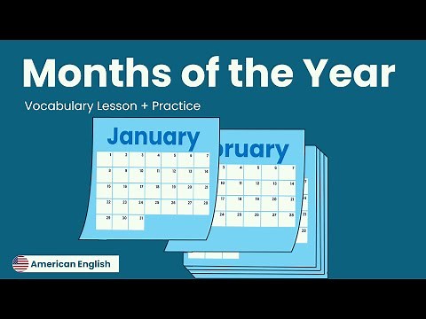 Months of the Year + Practice | American English for Adult Beginners