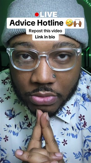 Today I will be hosting a advice, hotline tune in at 7 PM New York time zone! #advicetok #adviceforyou #hotline