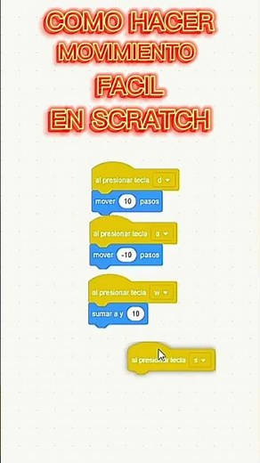 Como hacer movimiento fácil en scratch