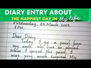 Diary entry about The Happiest Day in My Life || Diary Writing || neat and clean handwriting